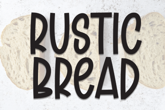 Rustic Bread Font Download for Desktop