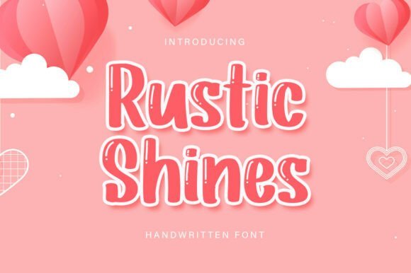 Rustic Shine Font Download for Desktop
