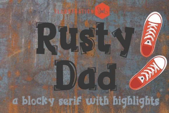 Rusty Dad Font Download for Desktop