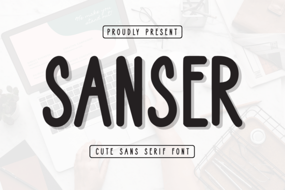 Sanser Font - Featured Image
