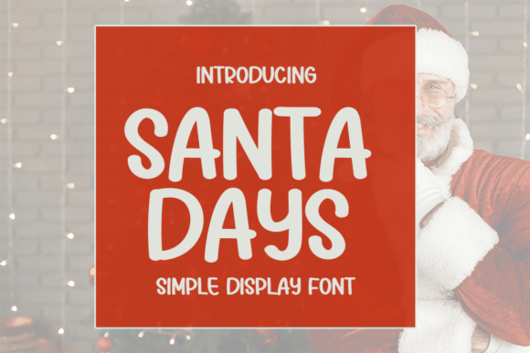 Santa Days Font Download for Desktop