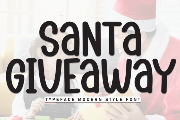 Santa Giveaway Font Download for Desktop