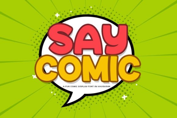 Say Comic Font - Featured Image