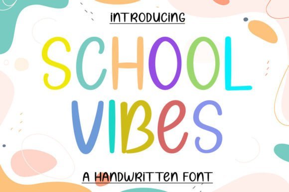 School Vibes Font - Featured Image