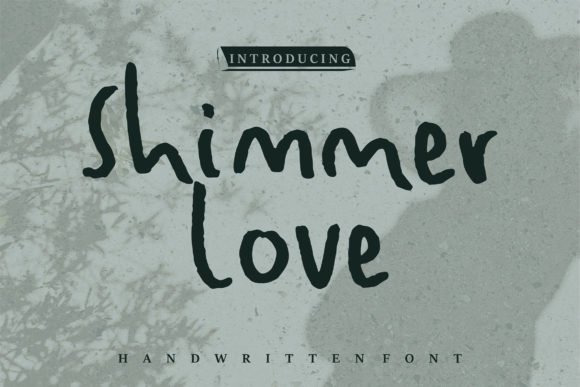 Shimmer Love Font Download for Desktop