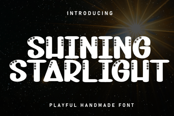 Shining Starlight Font Download for Desktop