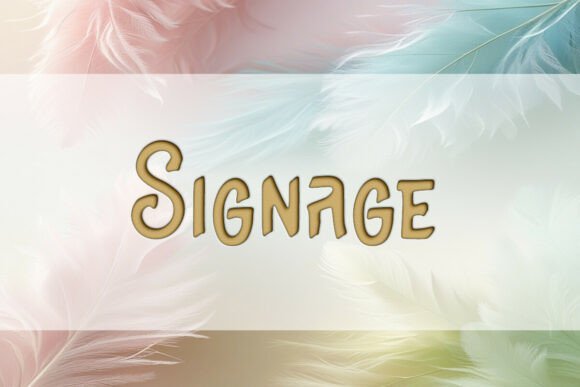 Signage Font Download for Desktop