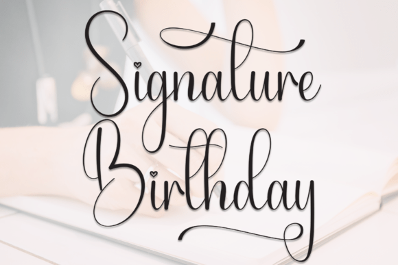 Signature Birthday Font Download for Desktop
