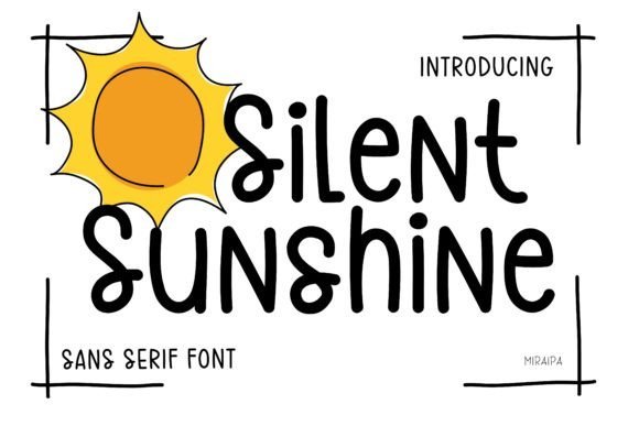Silent Sunshine Font Download for Desktop