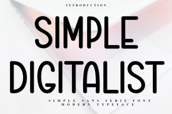 Simple Digitalist Font Download for Desktop