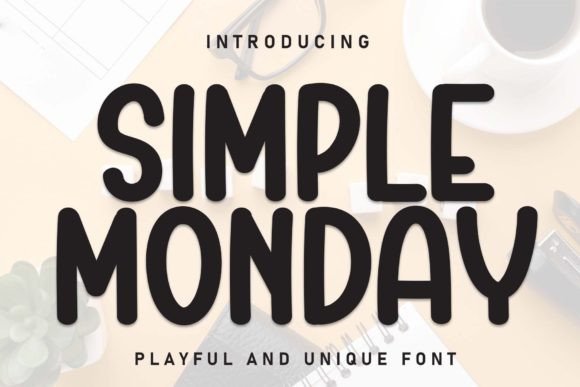 Simple Monday Font Download for Desktop