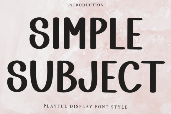 Simple Subject Font Download for Desktop