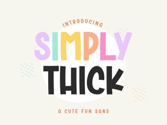 Simply Thick Font Download for Desktop