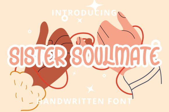 Sister Soulmate Font - Featured Image