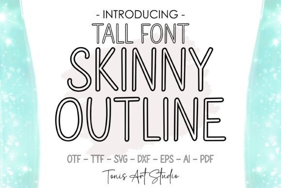 Skinny Outline Font Download for Desktop