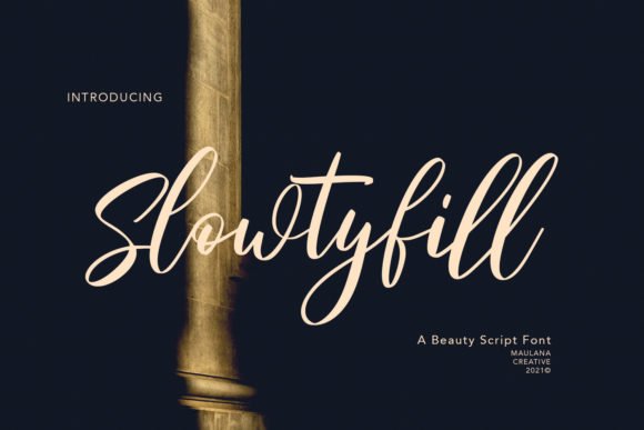 Slowtyfill Font Download for Desktop