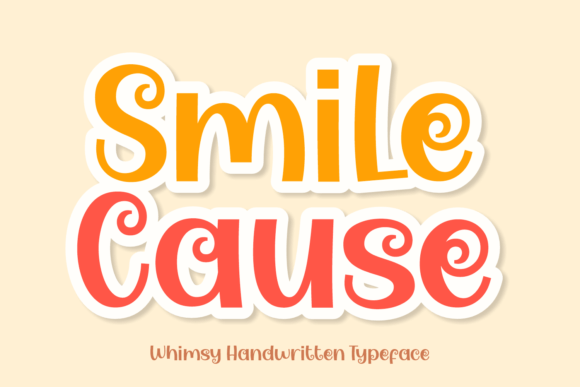 Smile Cause Font - Featured Image