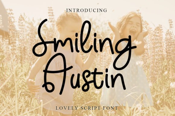 Smiling Austin Font Download for Desktop