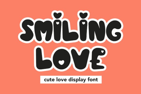 Smiling Love Font Download for Desktop