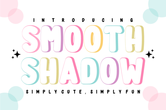 Smooth Shadow Font Download for Desktop