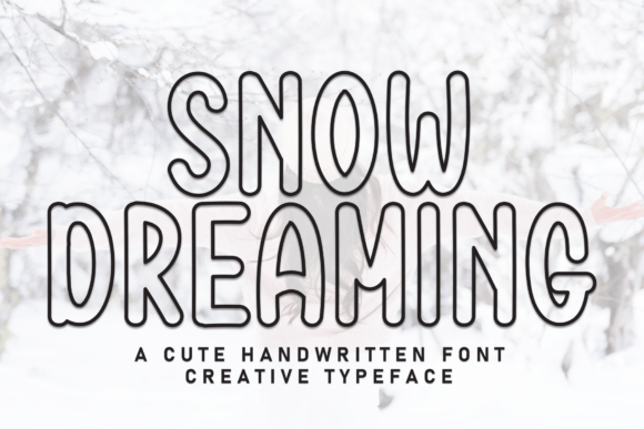 Snow Dreaming Font - Featured Image